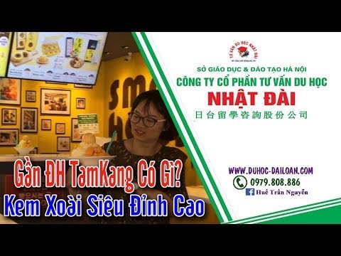 Gần Đại Học TamKang Có Gì Ăn Ngon?