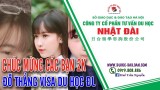 Đỗ Thẳng Visa Du Học Đài Loan